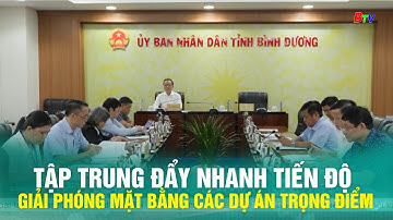 Tập trung đẩy nhanh tiến độ giải phóng mặt bằng các dự án trọng điểm