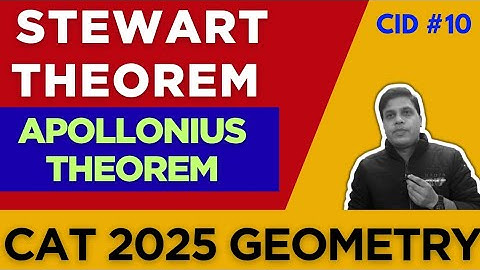 Stewart Theorem | Apollonius Theorem | CAT 2025 Geometry | CAT Quant Preparation | Vivek Sharma 