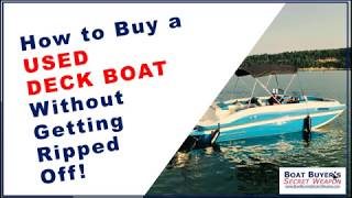 How to Buy a #Used Deck Boat for Sale from #Boat Dealer or Private Seller