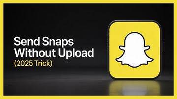 How To Send Snaps On Snapchat Without Media Upload (2025)