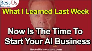 Now Today Is The Time To Start Your Ai Business