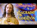 CONSAGRACIÓN al SAGRADO CORAZÓN de JESÚS - Preparación