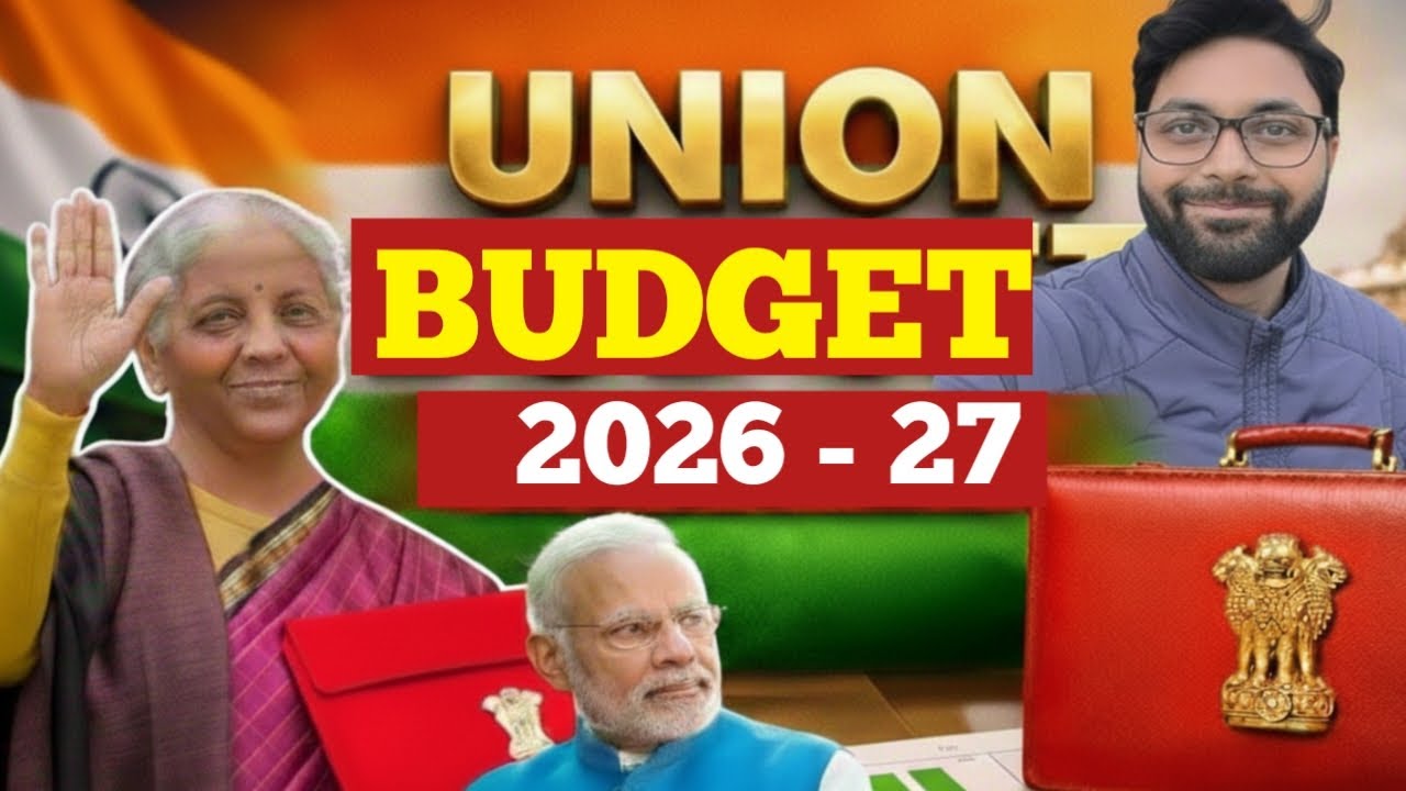 Union Budget 2026-27 | Full Budget Analysis | Budget 2026: Complete ...