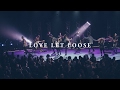 LIFE Worship feat. Aaron Baxter - Love Let Loose (Official Live Video)