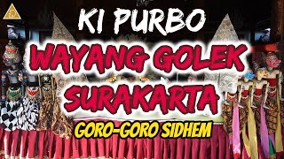 GORO-GORO SIDHEM | LAUNCHING WAYANG GOLEK SURAKARTA | Ki Purbo Asmoro