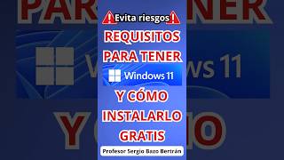¿Tu PC puede con Windows 11? Guía paso a paso para migrar GRATIS desde Windows 10