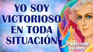 Yo Soy Victorioso en toda situación. Instrucción y Decretos