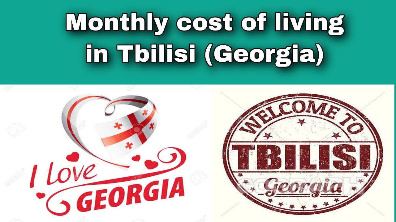 Monthly cost of living in Tbilisi Expense Tv YouTube