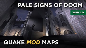 Quake Maps - Pale Signs of Doom