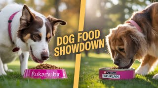 Eukanuba Vs Purina Proplan Dog Food Showdown