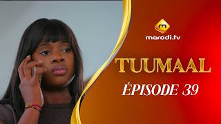 Série - Tuumaal - Episode 39 - VOSTFR
