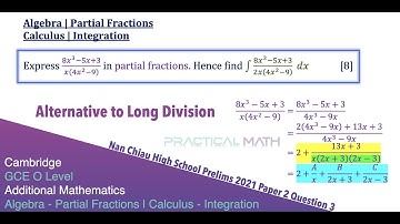 Integration - Decomposition Into Partial Fractions Long Division | O-Level Additional Math