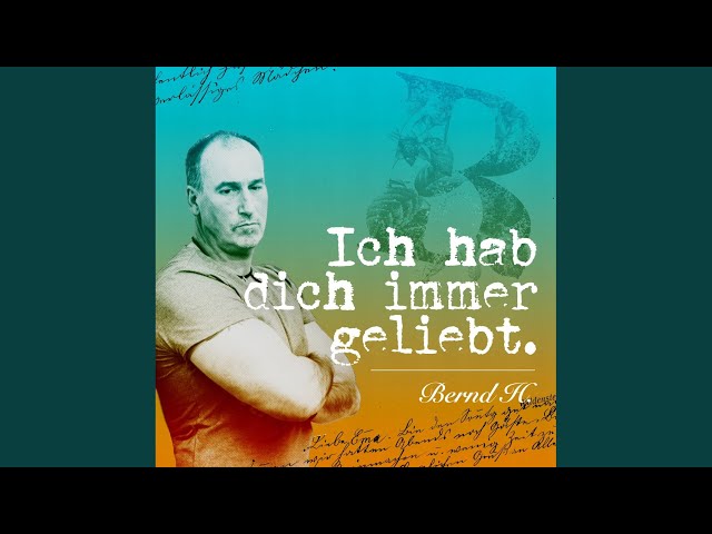 Bernd Havixbeck - Ich hab dich immer geliebt