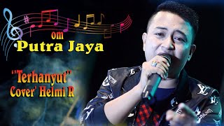PUTRA JAYA. TERHANYUT DALAM KEMESRAAN