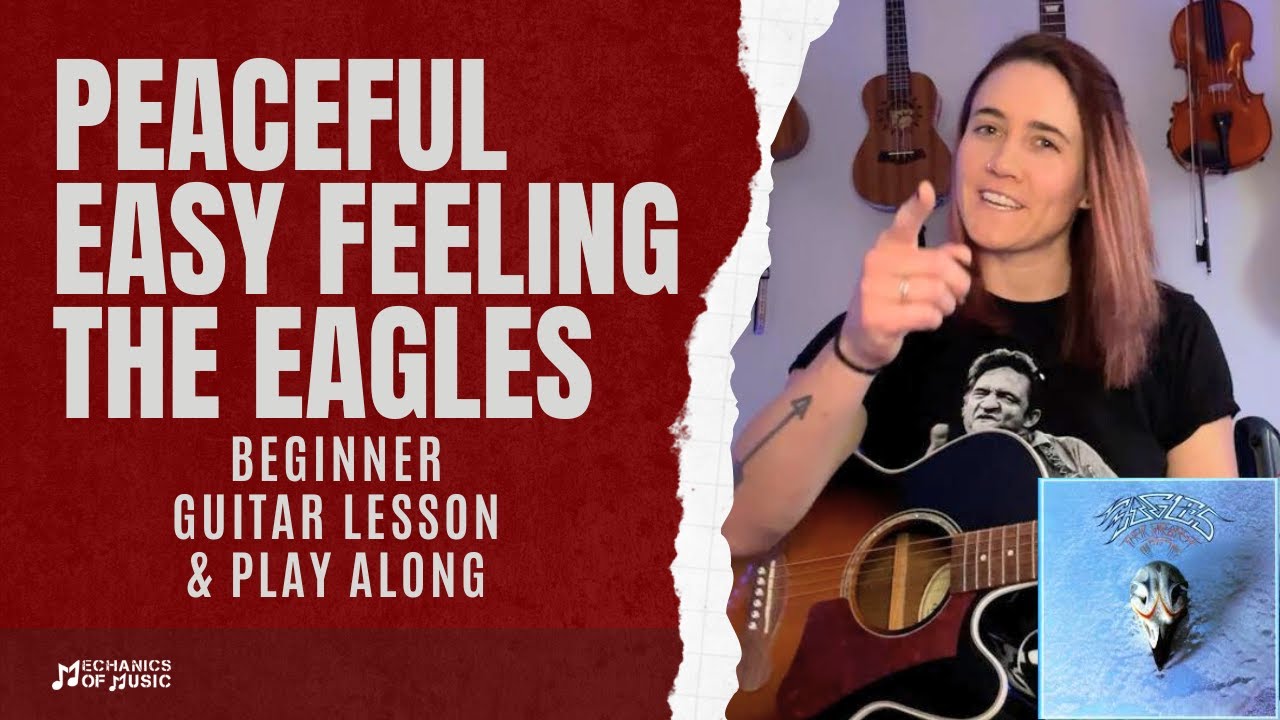 Peaceful Easy Guitar Lesson: Play Along With This Laid-Back Eagles Classic