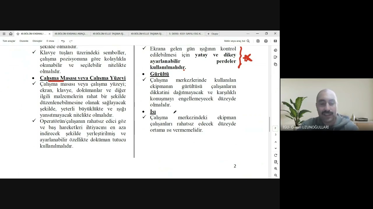 EKRANLI ARAÇLARLA ÇALIŞMALARDA SAĞLIK VE GÜVENLİK ÖNLEMLERİ HAKKINDA YÖNETMELİK