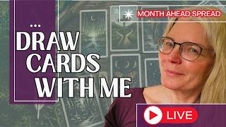 Month Ahead Spread, Journal Que and Meditation: Appreciation