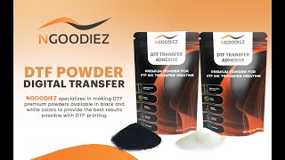 NGOODIEZ DTF Powder Digital Transfer