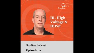Episode 21 IR Hipot & High Voltage