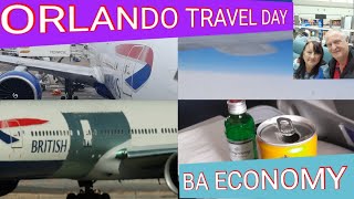 OLANDO TRAVEL DAY /BA GATWICK TO ORLANDO /BOEING 777 ECONOMY / FEB 2024 .