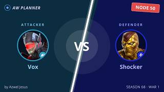S68 War 1: Vox vs 50 Shocker