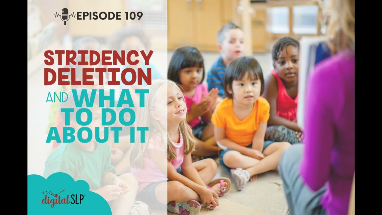 EP109 - Stridency Deletion and What to Do About It