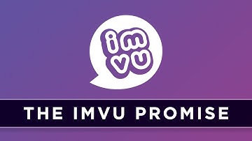 What Parents Need to Know, the IMVU® Promise to the Community