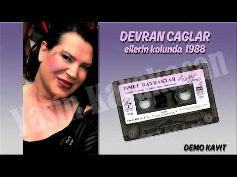 Devran Caglar - Ellerin Kolunda 1988 (Demo Kayit)