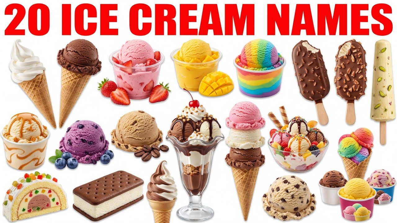 Learn 20 Ice Cream Names | Fun & Easy Vanilla, Chocolate, Strawberry ...