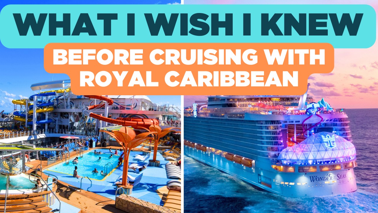 What I wish I’d known before I went on a Royal Caribbean cruise