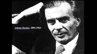 Aldous Huxley - Excerpt Ultimate Revolution