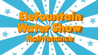 Elefountain Water Show Cleaning Instructions