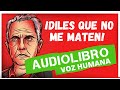 DILES QUE NO ME MATEN - Juan Rulfo - AUDIOLIBRO (VOZ HUMANA)