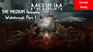 THE MEDIUM Gameplay Walkthrough Part 1- No Commentary (Xbox Series X/PC) FULL GAME