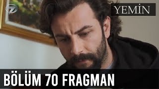 Yemin 70. Fragman