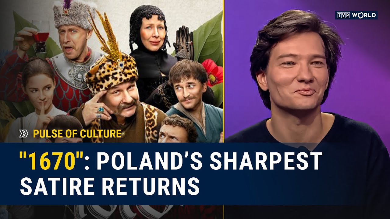 “1670”: Poland’s cult comedy reinventing history | Pulse of Culture