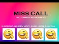 MISS CALL (FULL COMEDY STAGE DRAMA) FT. Khushboo, Gulfaam, Saima Khan, Naseem Vicky, Sardar Kamal