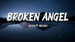 Broken Angel   Arash Ft Helena s  im A Broken Angel 