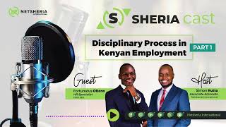 The Disciplinary Process in Kenyan Employment- PART 1