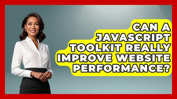 Can a JavaScript Toolkit Really Improve Website Performance? | JavaScript Toolkit News