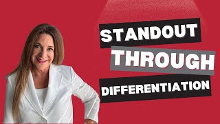 Differentiation in a Crowded Field: Find Your Edge