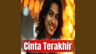 Cinta Terakhir