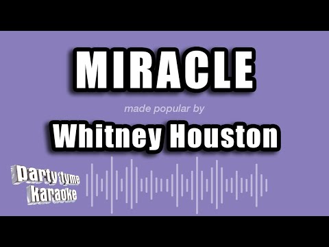 Whitney Houston - Miracle (Karaoke Version)