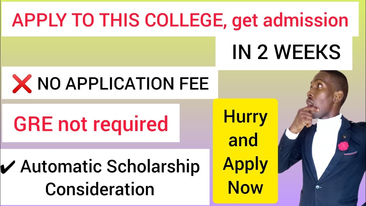 get-admission-in-2-weeks-no-application-fee-automatic-scholarship