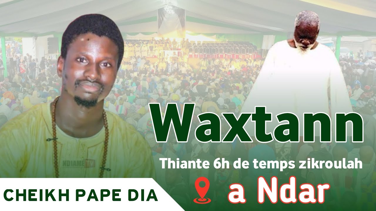 Cheikh Moussa Ay Waliwou laay defar té Lolou Alxourann Deugeul nako : Cheikh Pape Dia Ndar 2025