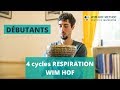 Respiration Wim Hof guidée en français DÉBUTANT