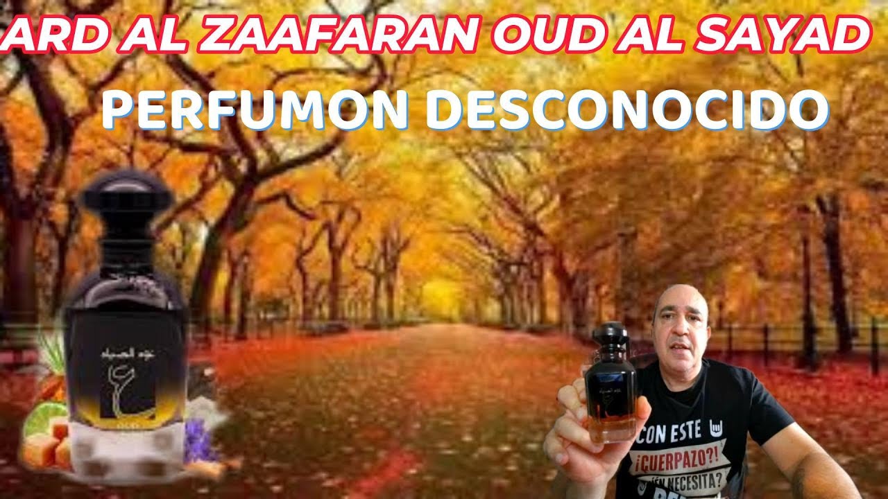🍒🔥☂️ARD AL ZAAFARAN OUD AL SAYAD¡¡¡¡ ❗️PERFUMON DESCONOCIDO🎁
