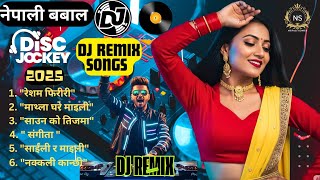 Download Lagu नेपाली बबाल DJ REMIX गीतहरु 2025 | NEPALI TEEJ SPECIAL DJ REMIX SONGS #nepalidjsong MP3 Download Lagu नेपाली बबाल DJ REMIX गीतहरु 2025 | NEPALI TEEJ SPECIAL DJ REMIX SONGS #nepalidjsong MP3