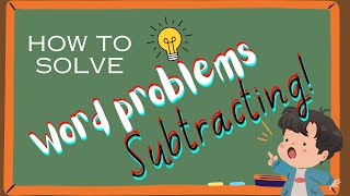 How to Solve Math Word Problems part 3  The Lab