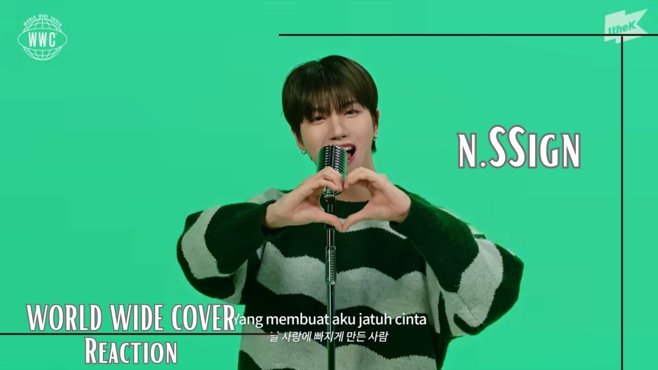 Reaction | n.SSign (엔싸인) - World Wide Cover